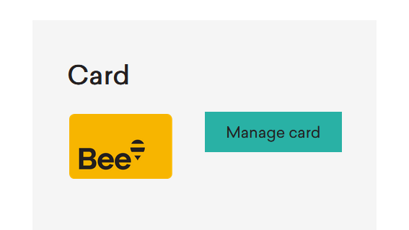 After logging into your Bee Card account, select 'Manage card' to find the list of concessions that you can add to your registered Bee Card.